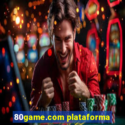 80game.com plataforma